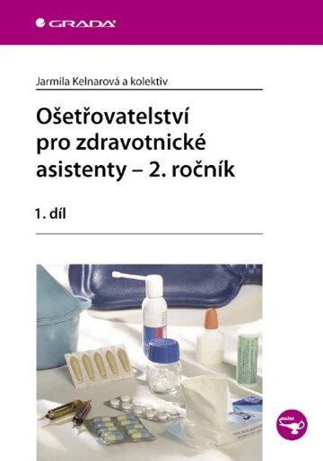 Obálka knihy Ošetřovatelství pro zdravotnické asistenty - 2. ročník