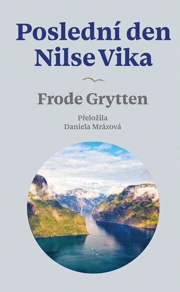 Obálka knihy Poslední den Nilse Vika