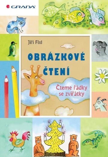 Obálka knihy Obrázkové čtení - Čteme řádky se zvířátky