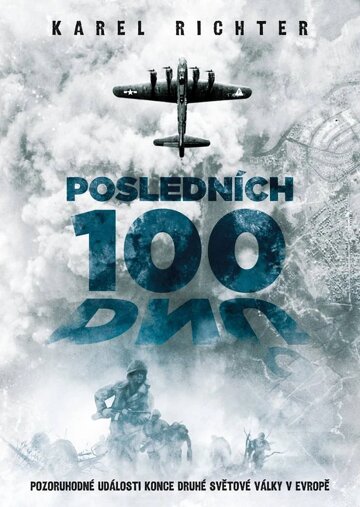 Obálka knihy Posledních 100 dnů