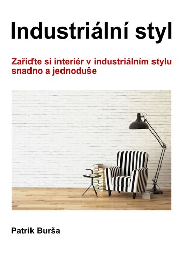 Obálka knihy Industriální styl