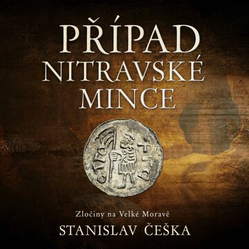 Obálka audioknihy Případ nitravské mince