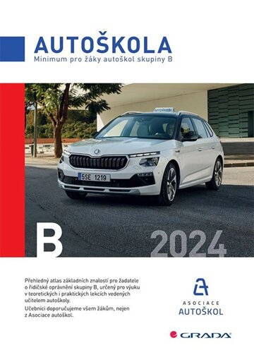 Obálka knihy Minimum pro žáky autoškol skupiny B 2024