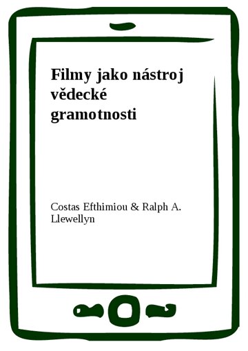 Obálka knihy Filmy jako nástroj vědecké gramotnosti