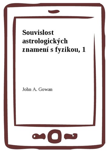 Obálka knihy Souvislost astrologických znamení s fyzikou, 1