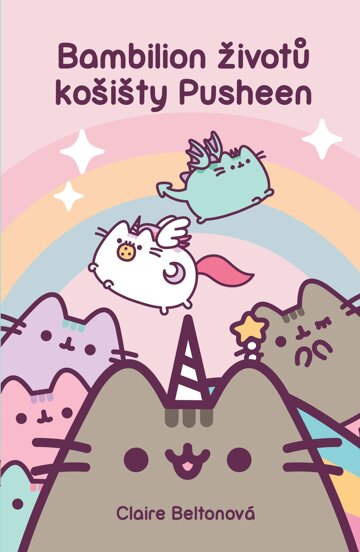 Obálka knihy Bambilion životů košišty Pusheen