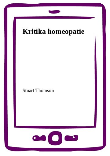 Obálka knihy Kritika homeopatie