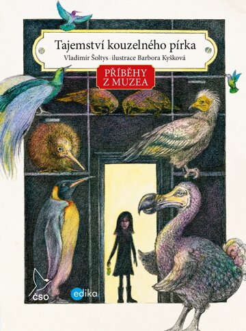 Obálka knihy Příběhy z muzea. Tajemství kouzelného pírka