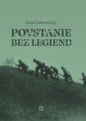 Obálka knihy Povstanie bez legiend