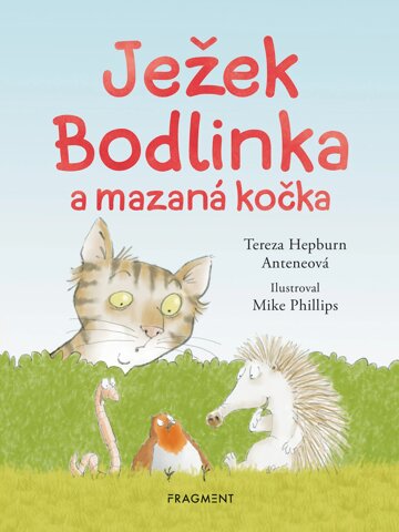 Obálka knihy Ježek Bodlinka a mazaná kočka