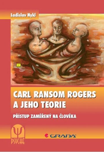 Obálka knihy Carl Ransom Rogers a jeho teorie