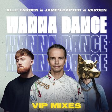 Obálka uvítací melodie Wanna Dance (Alle Farben VIP Mix)