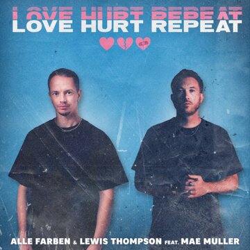 Obálka uvítací melodie Love Hurt Repeat (feat. Mae Muller)