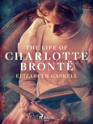 Obálka knihy The Life of Charlotte Brontë