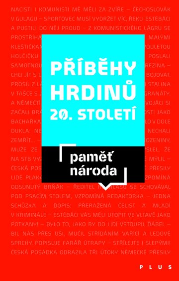 Obálka knihy Příběhy hrdinů 20. a 21. století