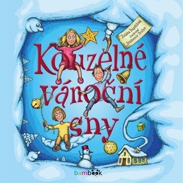 Obálka knihy Kouzelné vánoční sny