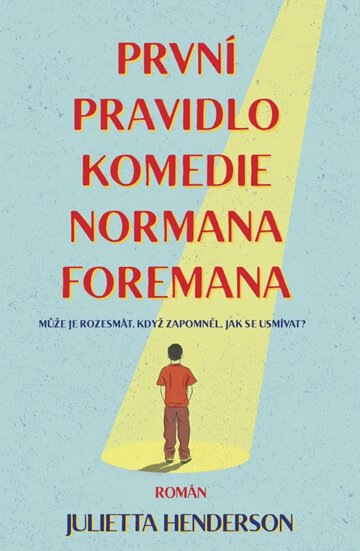 Obálka knihy První pravidlo komedie Normana Foremana