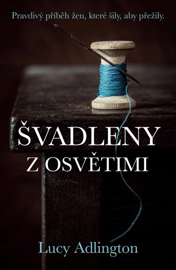 Obálka knihy Švadleny z Osvětimi