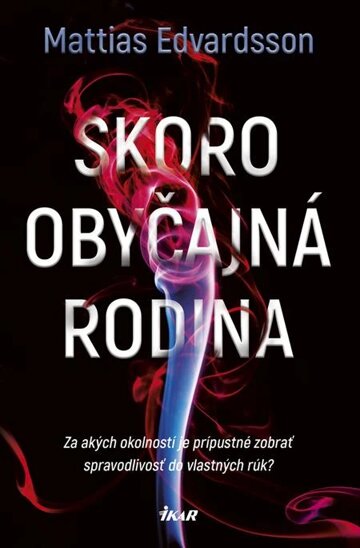 Obálka knihy Skoro obyčajná rodina