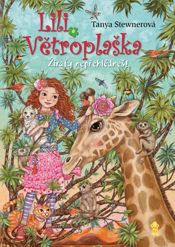 Obálka knihy Lili Větroplaška: Žirafy nepřehlédneš!