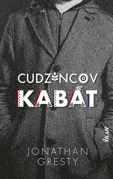 Obálka knihy Cudzincov kabát