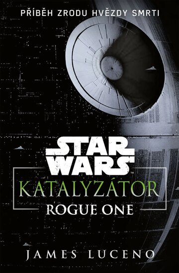 Obálka knihy Star Wars - Katalyzátor