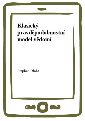 Obálka knihy Klasický pravděpodobnostní model vědomí