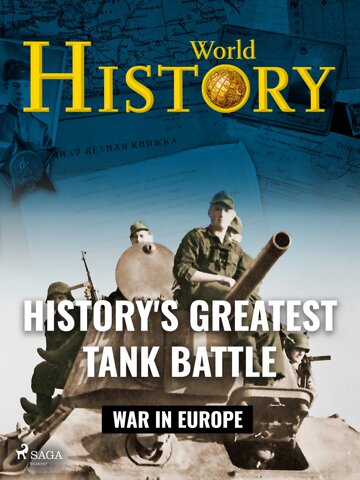 Obálka knihy History's Greatest Tank Battle