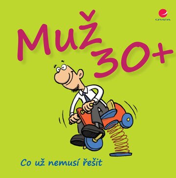 Obálka knihy Muž 30+