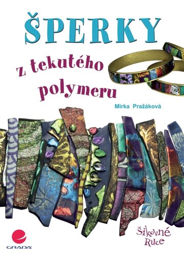 Obálka knihy Šperky z tekutého polymeru