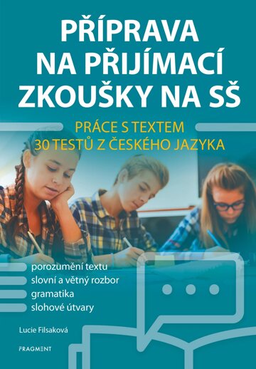 Obálka knihy Příprava na přijímací zkoušky na SŠ – Práce s textem