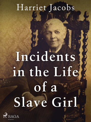 Obálka knihy Incidents in the Life of a Slave Girl