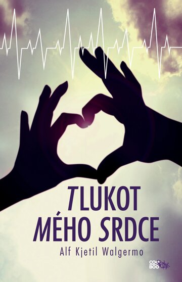 Obálka knihy Tlukot tisíců srdcí