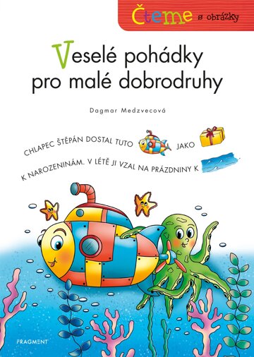 Obálka knihy Čteme s obrázky – Veselé pohádky pro malé dobrodruhy