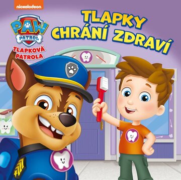 Obálka knihy Tlapková patrola - Tlapky chrání zdraví