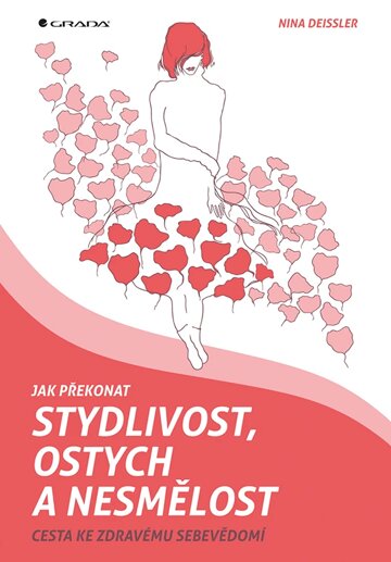 Obálka knihy Jak překonat stydlivost, ostych a nesmělost