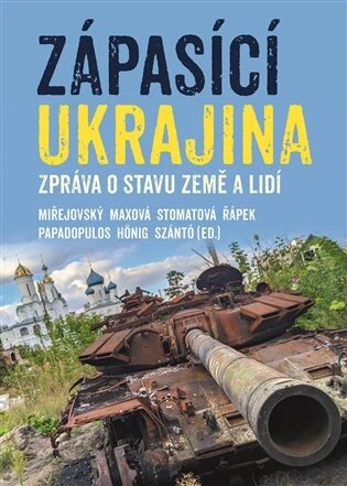 Obálka knihy Zápasící Ukrajina