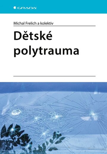 Obálka knihy Dětské polytrauma