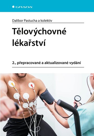 Obálka knihy Tělovýchovné lékařství