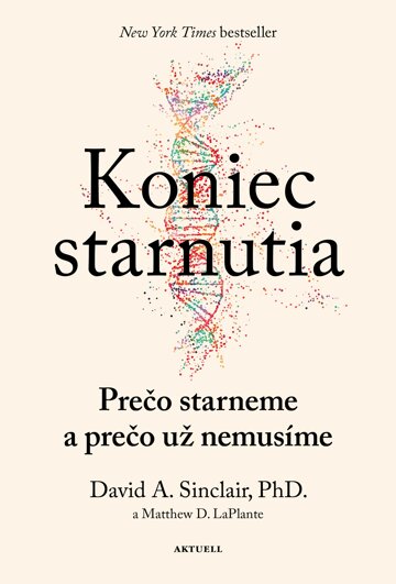 Obálka knihy Koniec starnutia