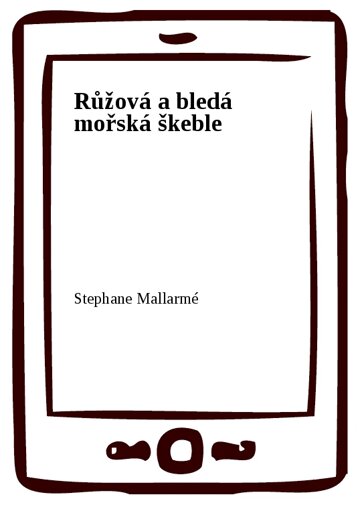 Obálka knihy Růžová a bledá mořská škeble