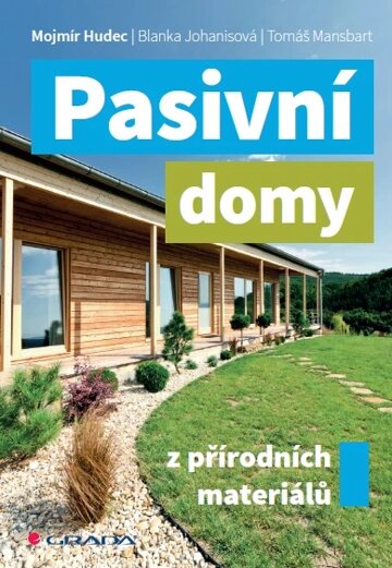 Obálka knihy Pasivní domy z přírodních materiálů