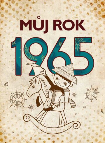 Obálka knihy Můj rok 1965