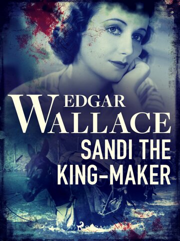 Obálka knihy Sandi the King-Maker