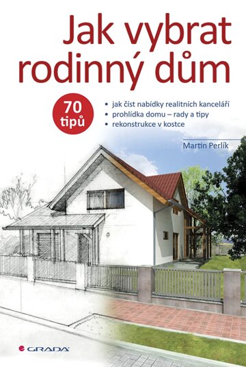 Obálka knihy Jak vybrat rodinný dům