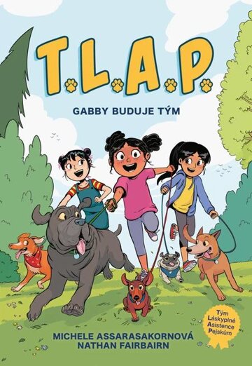 Obálka knihy T.L.A.P. Gabby buduje tým