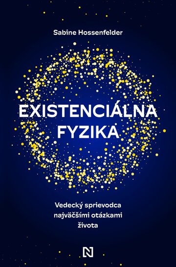 Obálka knihy Existenciálna fyzika