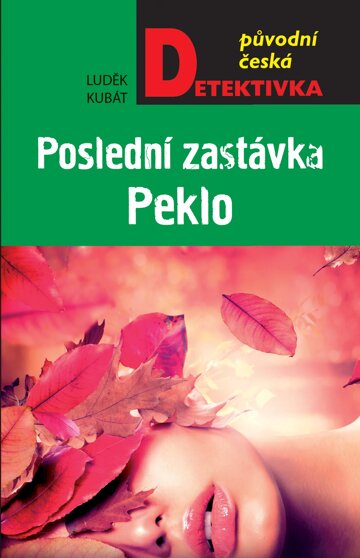 Obálka knihy Poslední zastávka Peklo