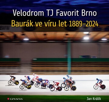 Obálka knihy Velodrom TJ Favorit Brno