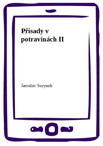 Obálka knihy Přísady v potravinách II